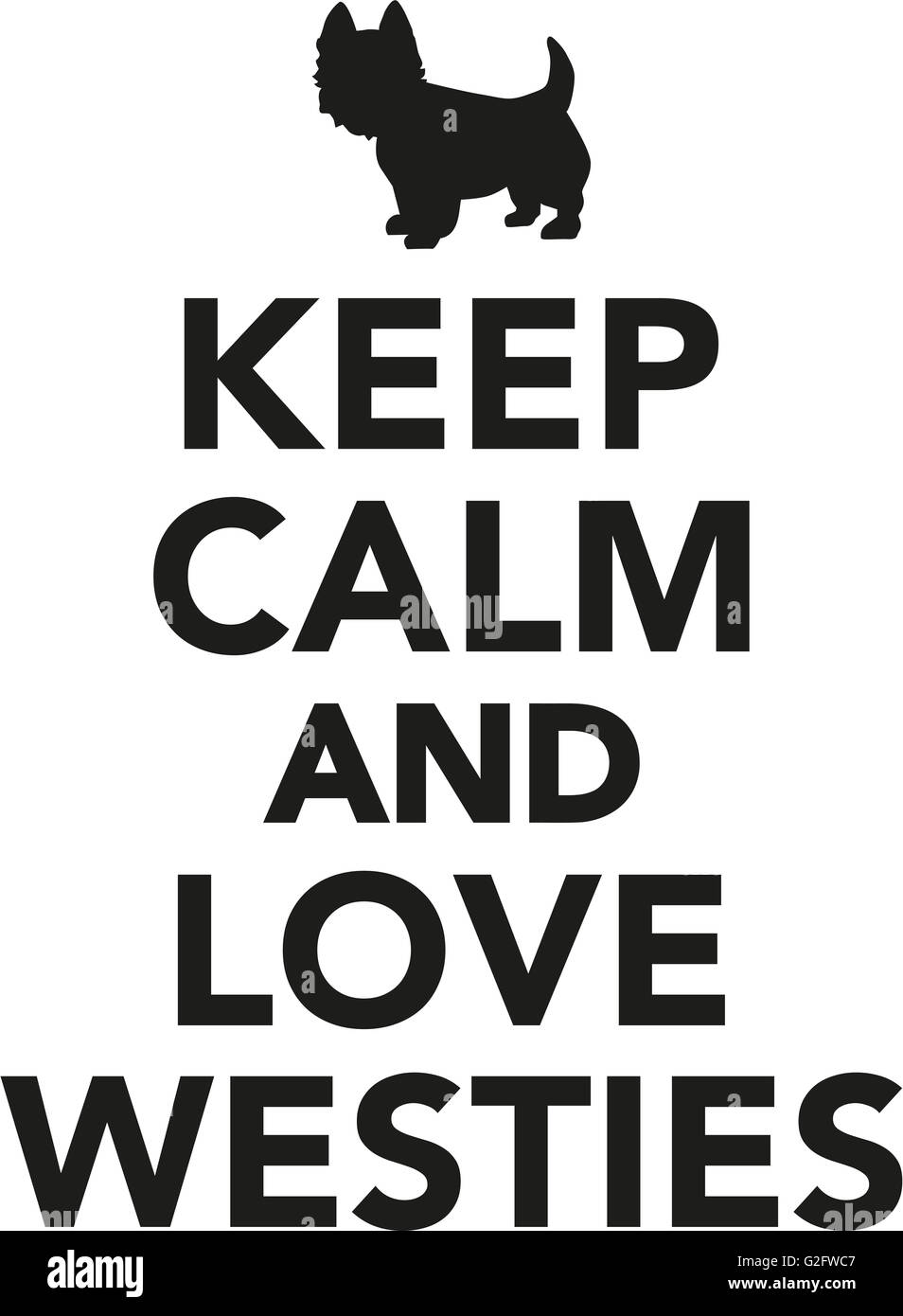 Keep calm Et Amour Votre Westie Avec Terrier Écossais Image