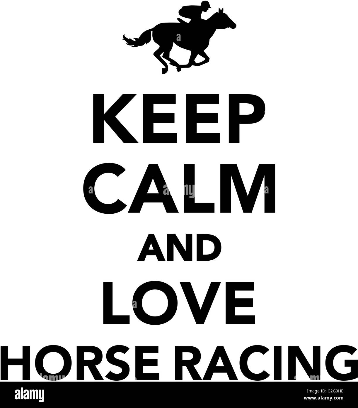 Keep calm and love Horse racing Stock Photo