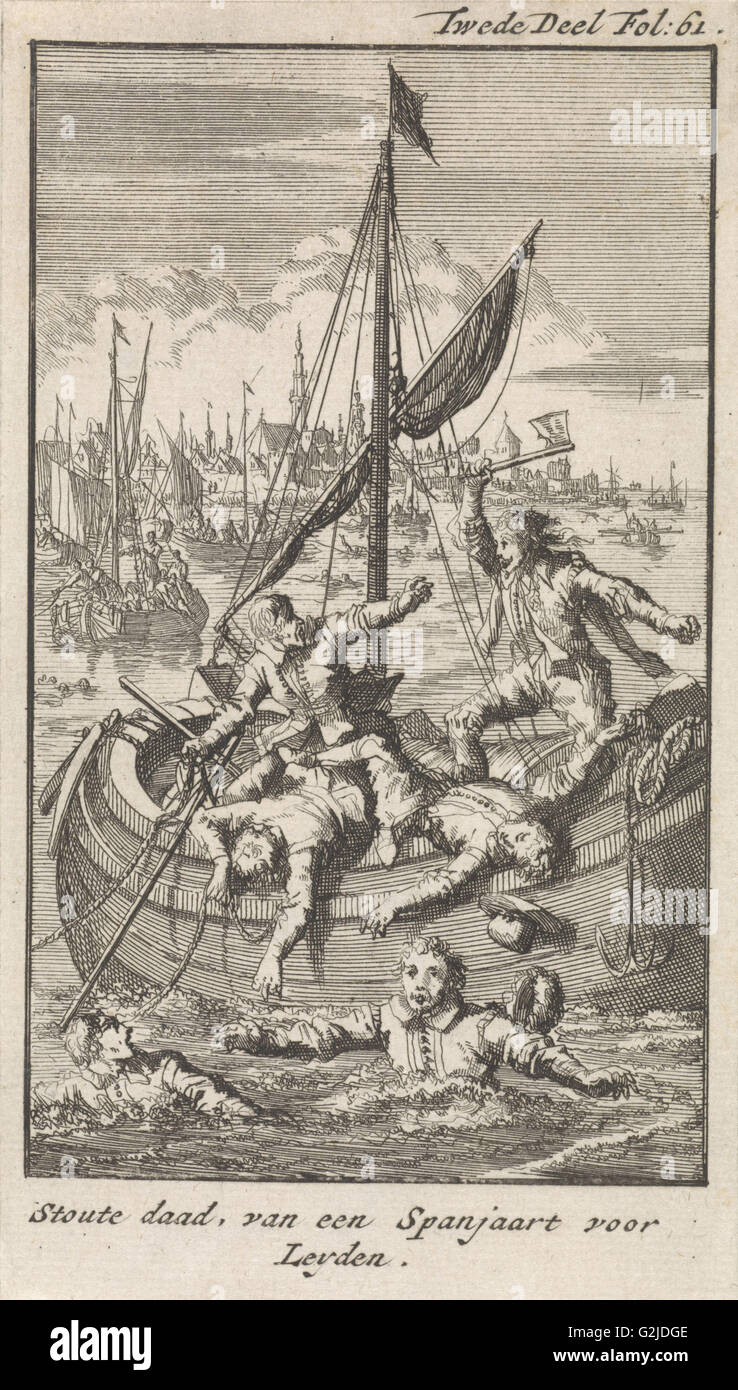 Pietro Ciacconne conquer a boat from Leiden The Netherlands, 1574. Jan Luyken, Engelbrecht Boucquet, 1699 Stock Photo
