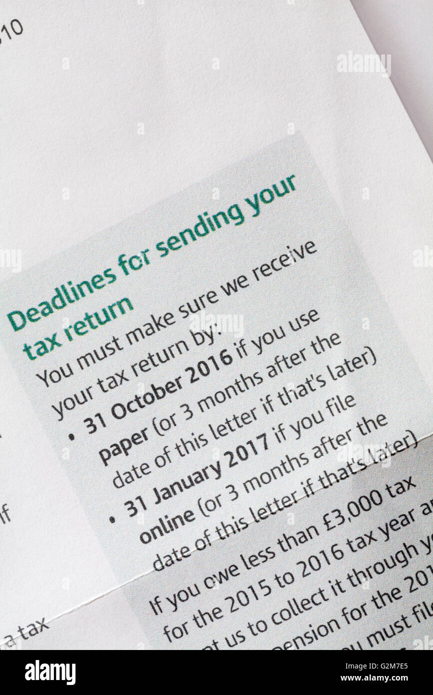 Deadlines for sending your tax return - information on Self Assessment Notice to complete a tax return from HM Revenue & Customs Stock Photo