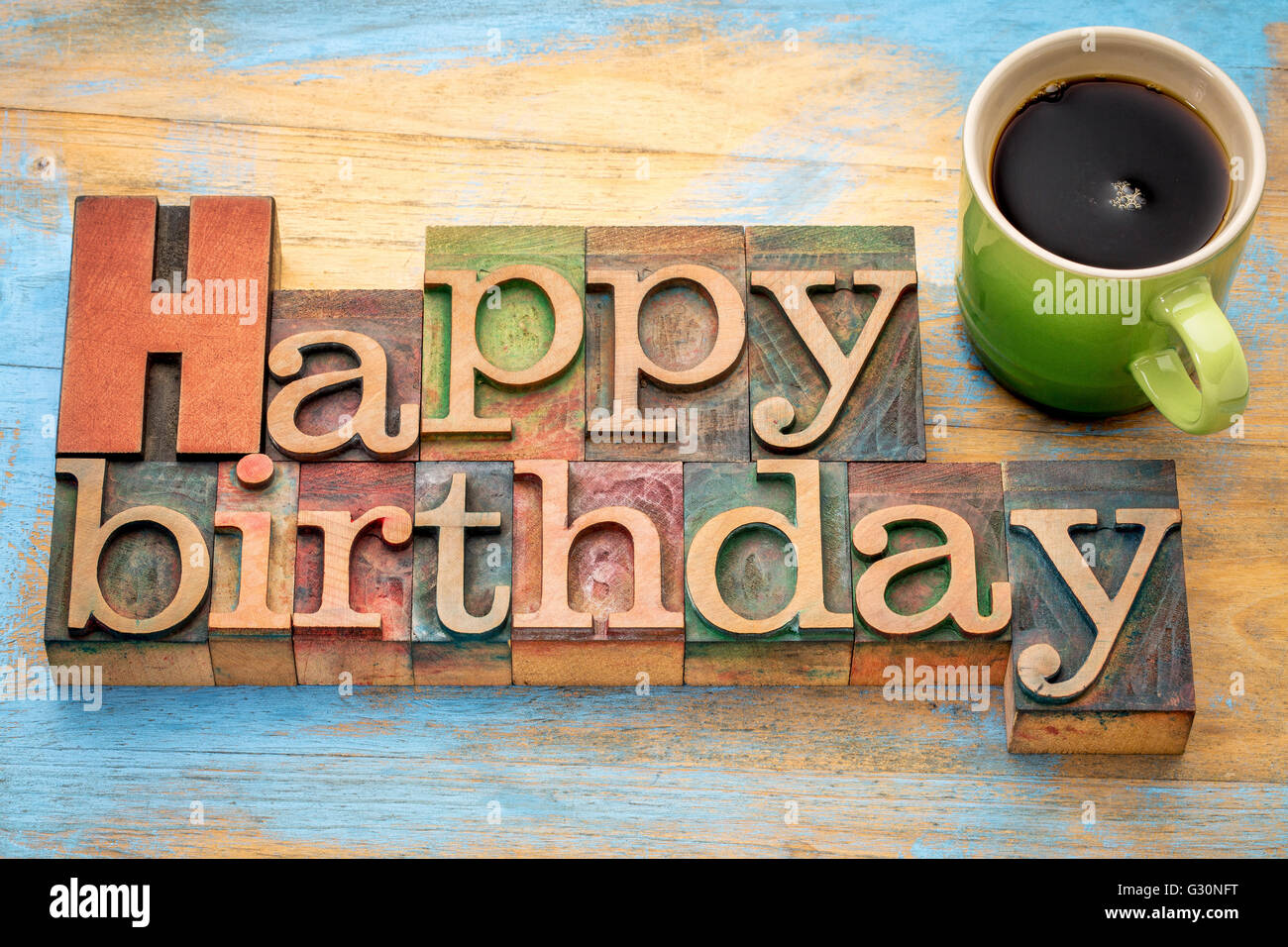 Happy Birthday Greeting Card Word Abstract In Vintage Letterpress Wood Type Stained By Color Inks With A Green Stoneware Cup O Stock Photo Alamy