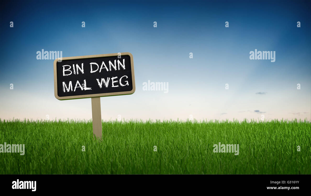 Ich Bin Dann Mal Weg