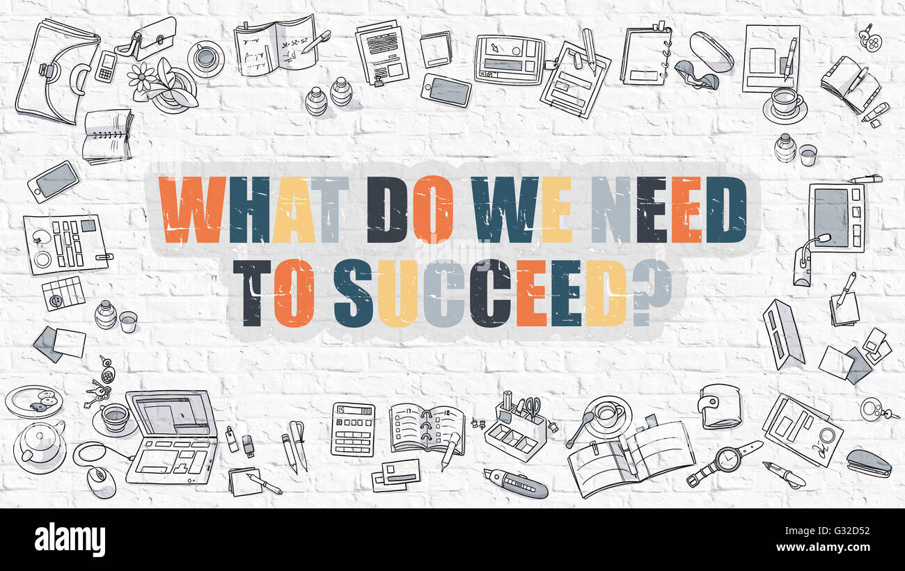 What Do We Need to Succeed in Multicolor. Doodle Design Stock Photo - Alamy