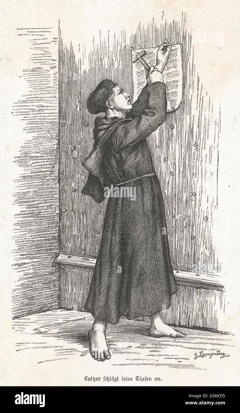 He nails up his 95 Theses, or  Propositions, attacking the  Church's traffic in  indulgences, on the door of  All Saints' Church, Wittenberg      Date: 31 October 1517 Stock Photo