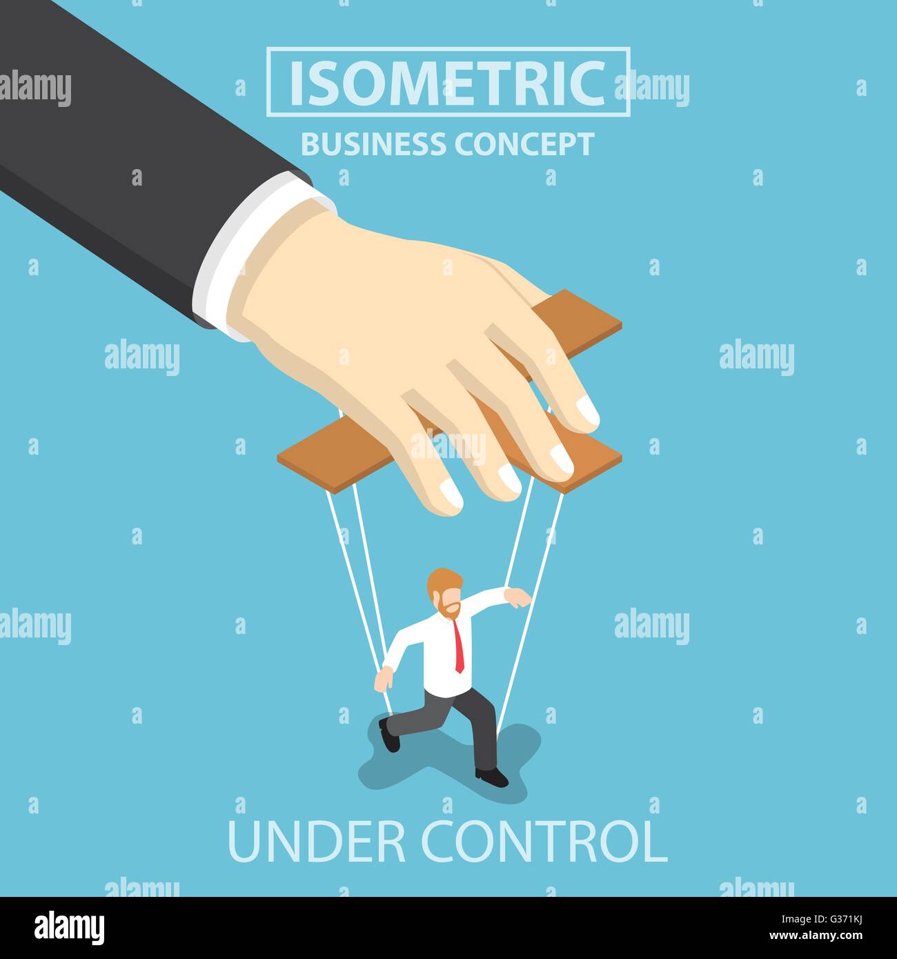 Businessman are under control like a puppet by big hand, Flat 3d web isometric infographics design, VECTOR, EPS10 Stock Vector