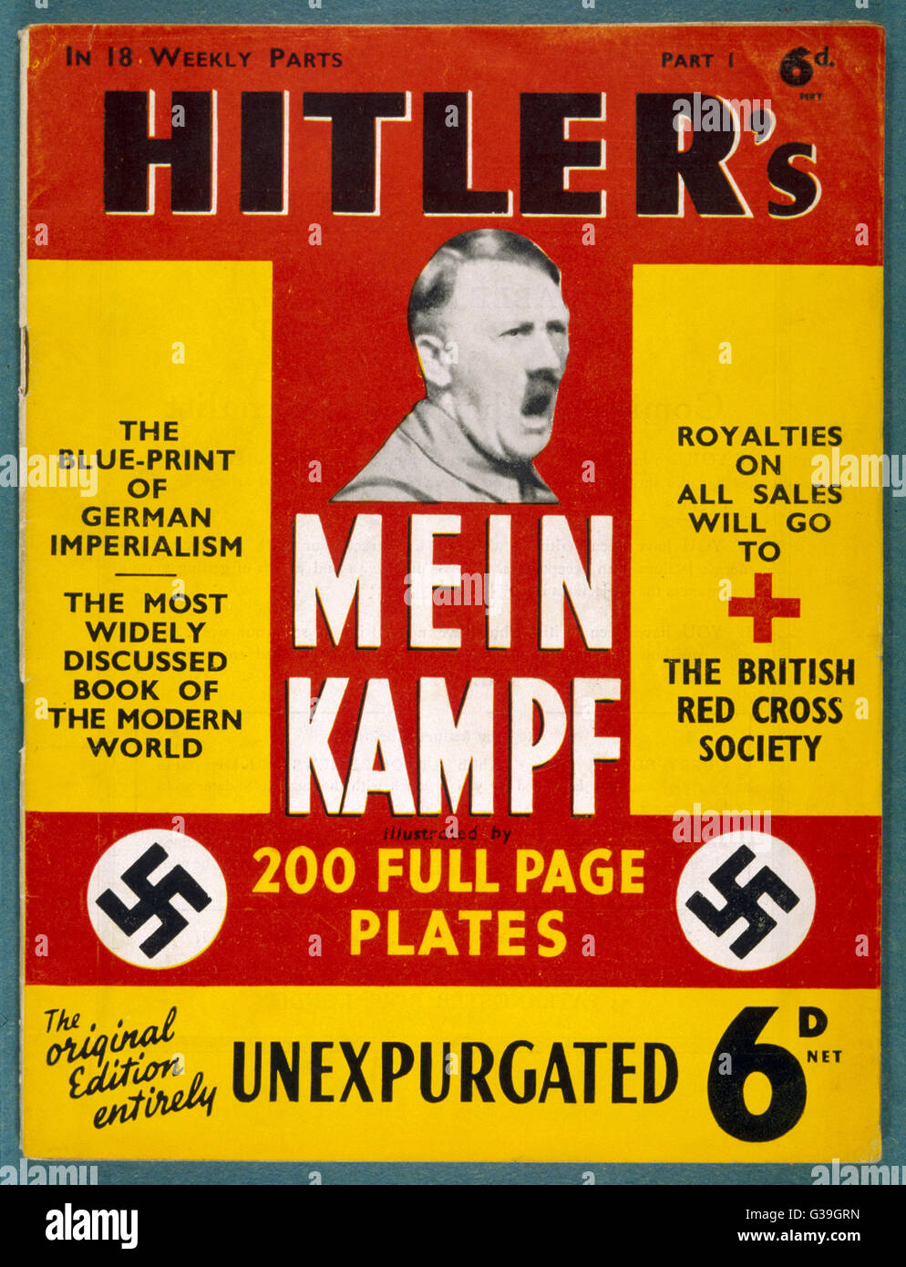 The front cover of an English  translation of MEIN KAMPF,  Hitler's manifesto written  while he was in prison, which  was published in 18 weekly  parts.     Date: First published: 1925 Stock Photo