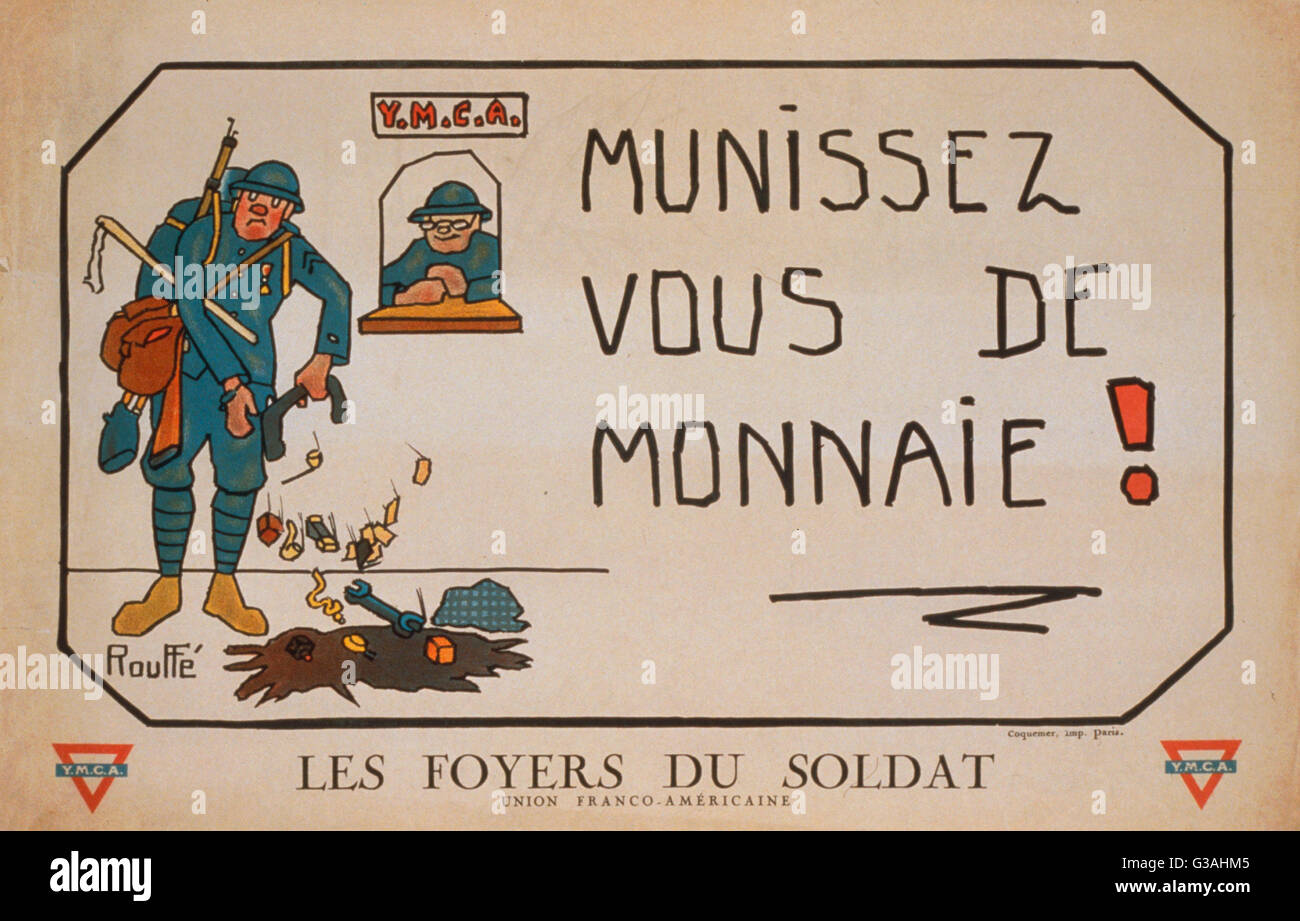 Munissez vous de monnaie! Les Foyers du soldat Stock Photo