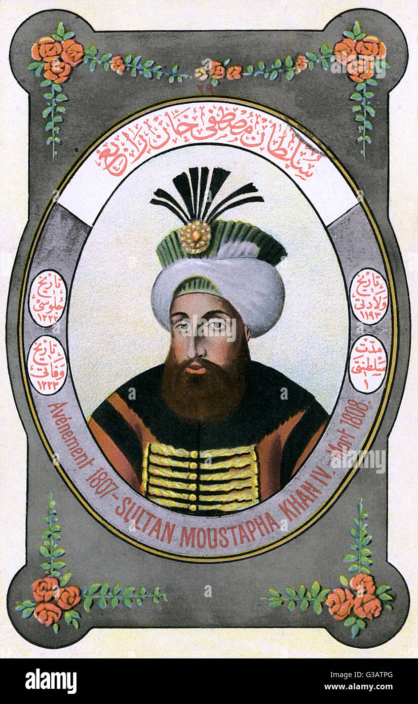 Sultan Mustafa IV ruler of the Ottoman Turks Stock Photo Alamy