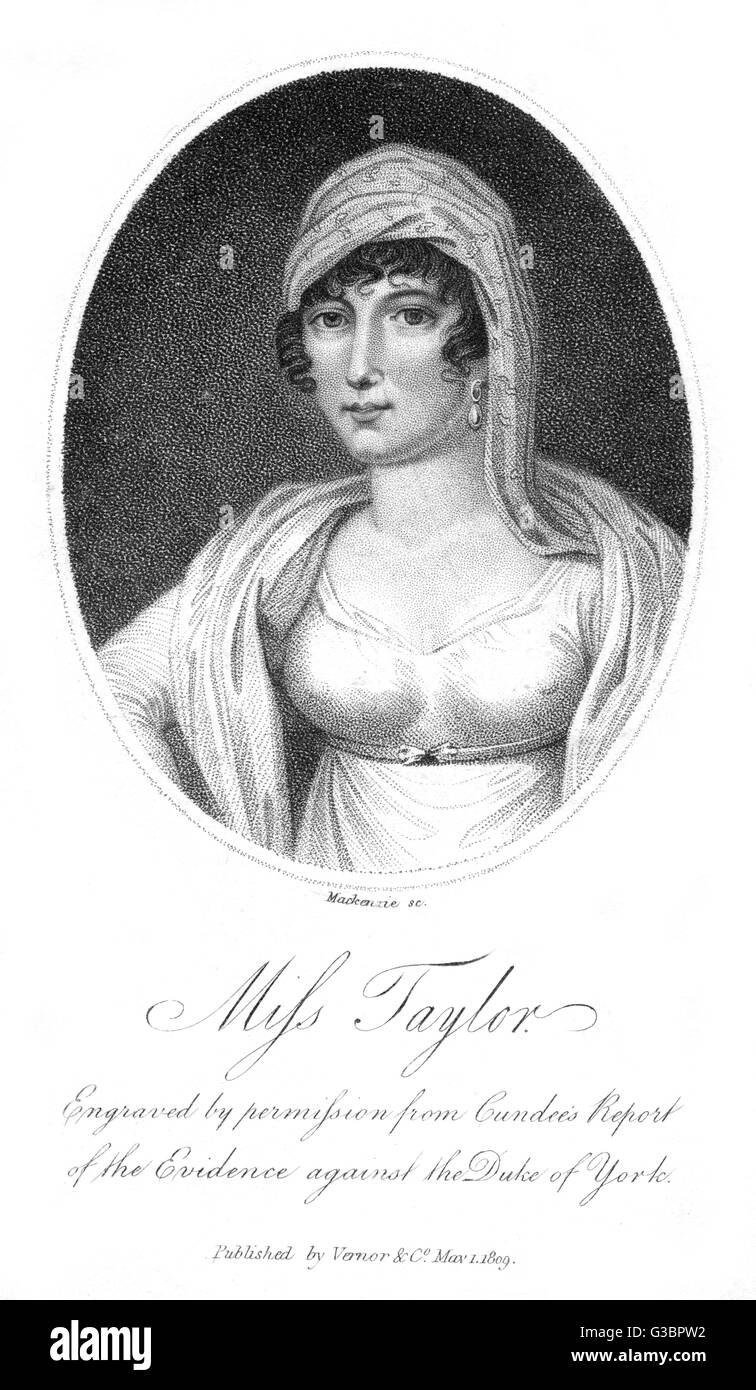 MARY ANNE TAYLOR witness at the trial of the  duke of York for trafficking  in commissions.  Sister (?) of  Elizabeth Taylor.)      Date: circa 1809 Stock Photo