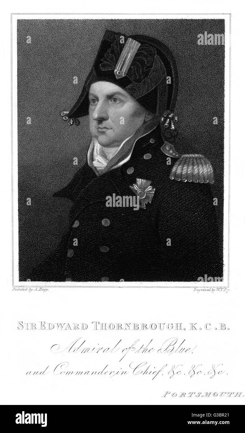 Sir EDWARD THORNBOROUGH British naval commander, admiral of the Blue