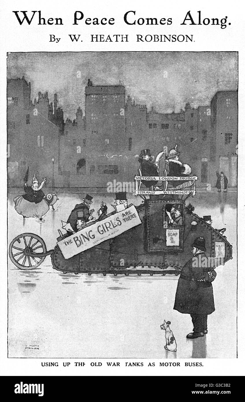 Using Up Old War Tanks as Motor Buses.  An old tank is converted into a relatively comfortable and accommodating omnibus - one of a number of ideas suggested by William Heath Robinson for his 1917 series of cartoons, 'When Peace Comes Along.'     Date: 19 Stock Photo