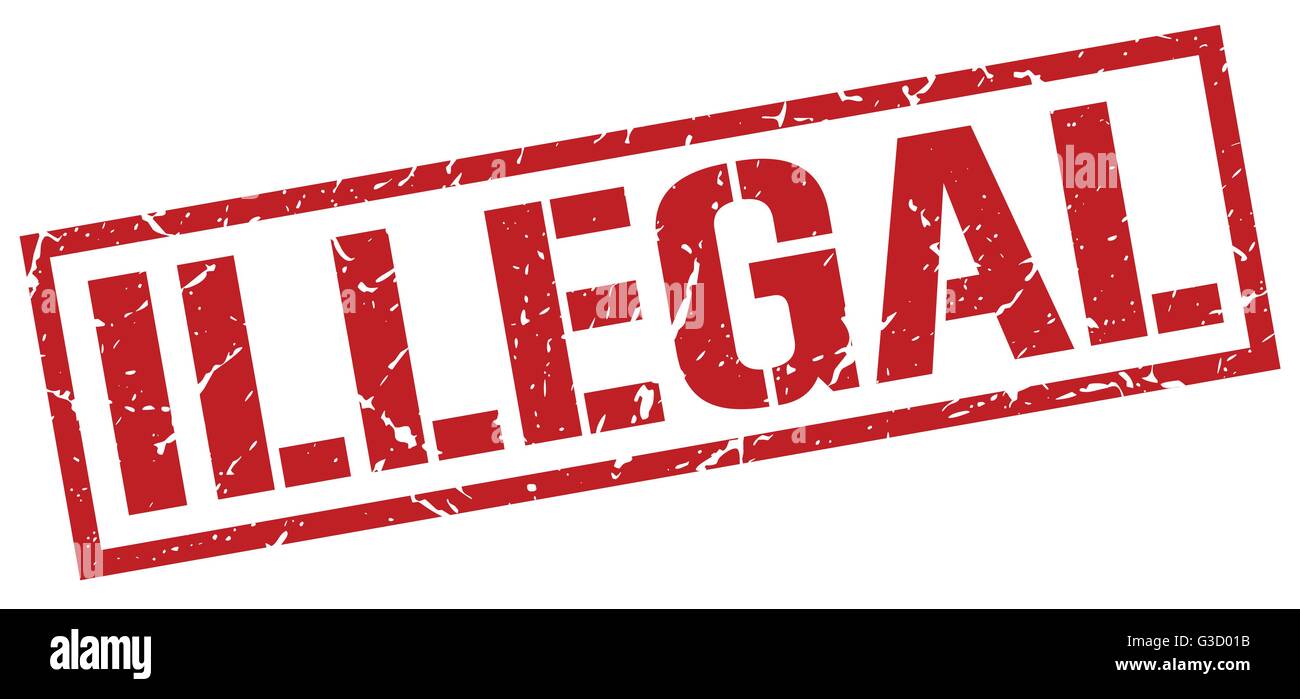 illegal red grunge square vintage rubber stamp Stock Vector Image & Art ...