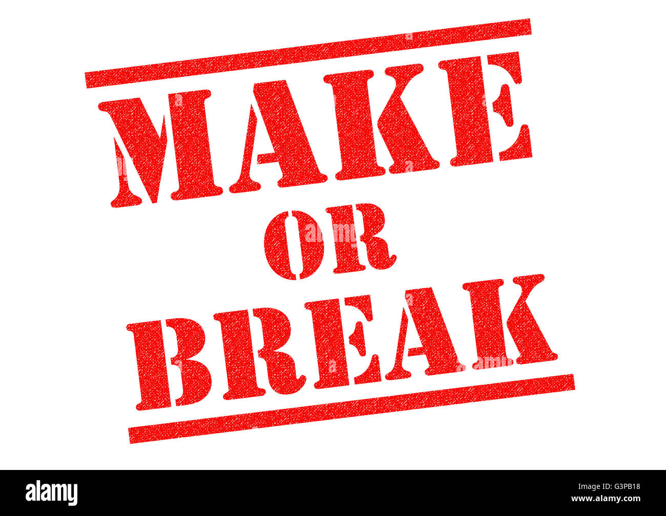 MAKE OR BREAK red Rubber Stamp over a white background. Stock Photo
