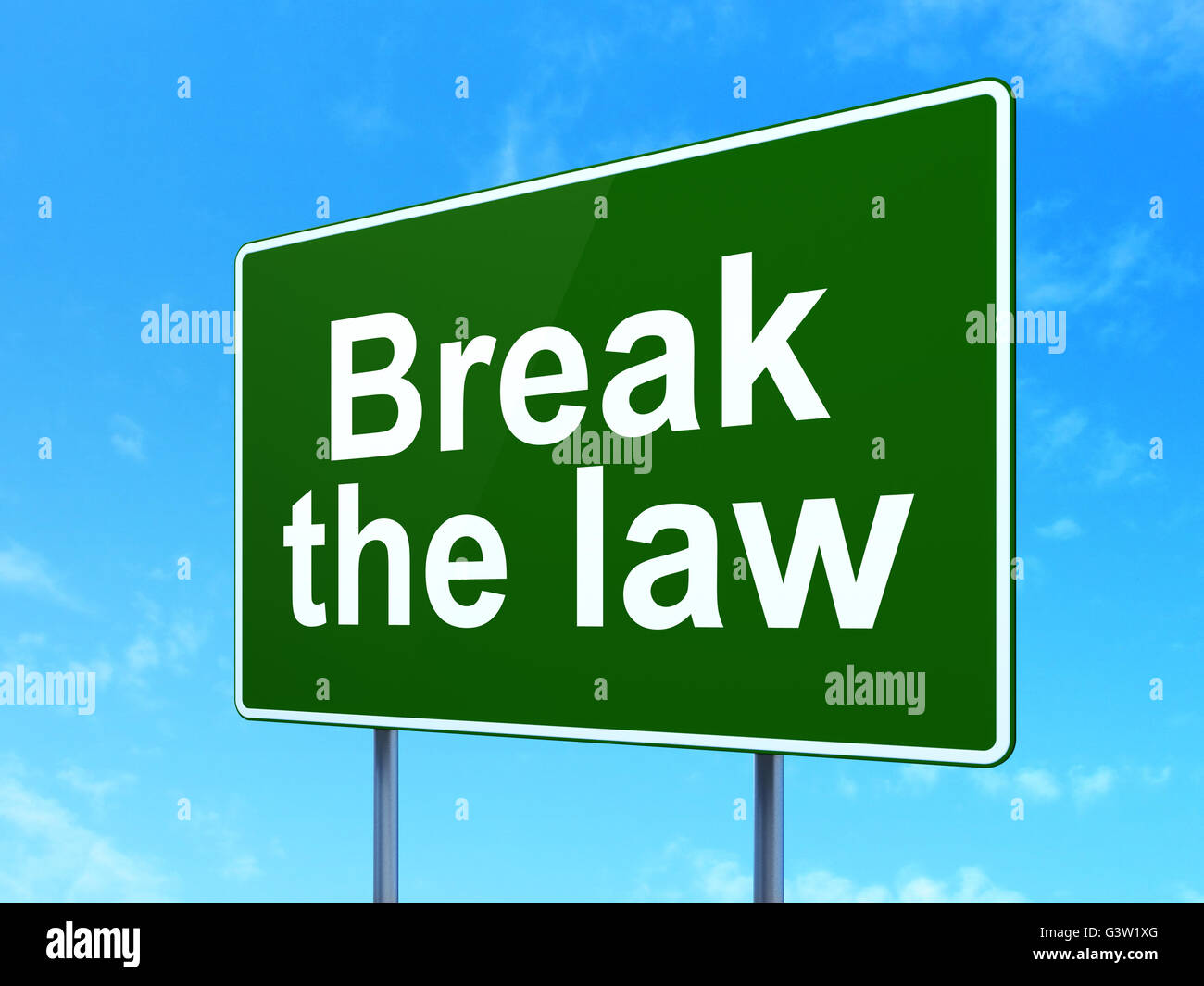 Law concept Break The Law on road sign background Stock Photo Alamy