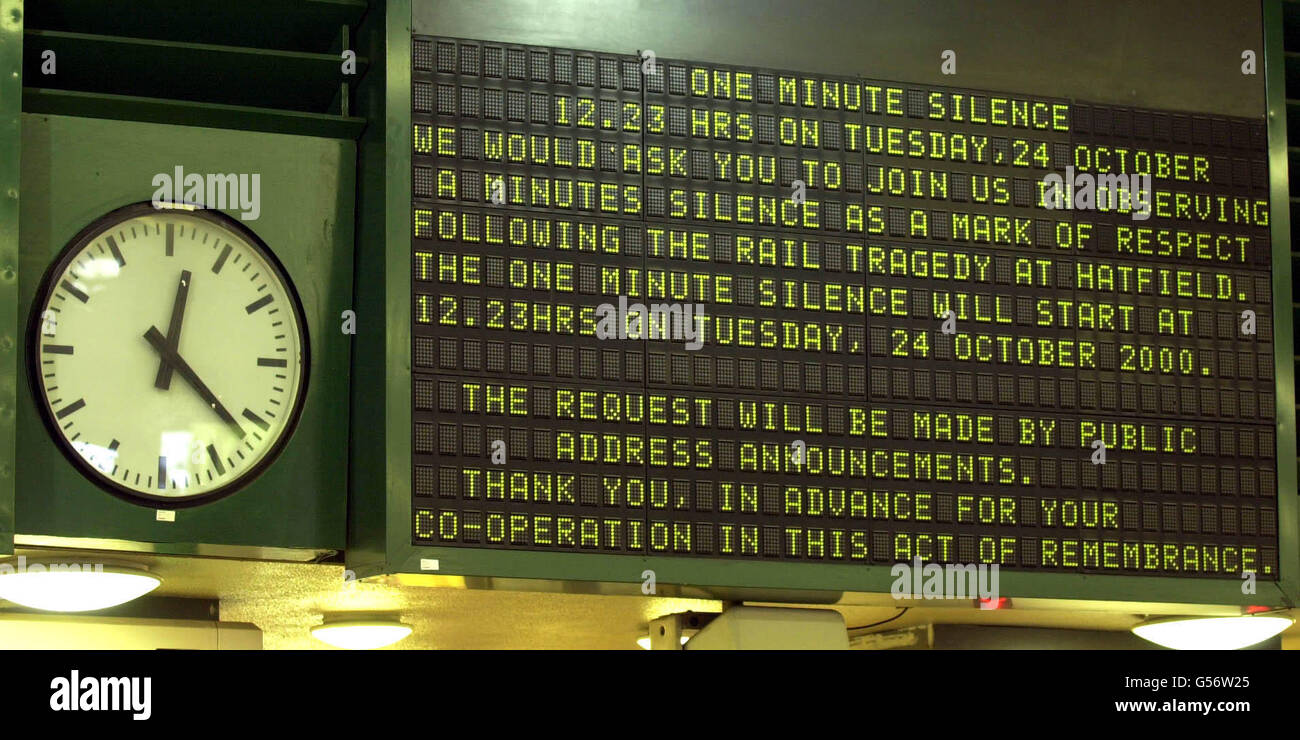The electronic sign at Leeds station asking for passengers and rail staff to observe a minutes silence, one week after the train crash at Hatfield, in which four people lost their lives. As well as the four dead, 34 people were injured when a GNER train came off the rails. * ...twisting carriages on to their sides and tearing the buffet car apart. Pasengers at stations and on trains along the route were asked to join in the silence. Meanwhile, at the site of the accident, work was continuing to clear the wreckage of the train. Stock Photo