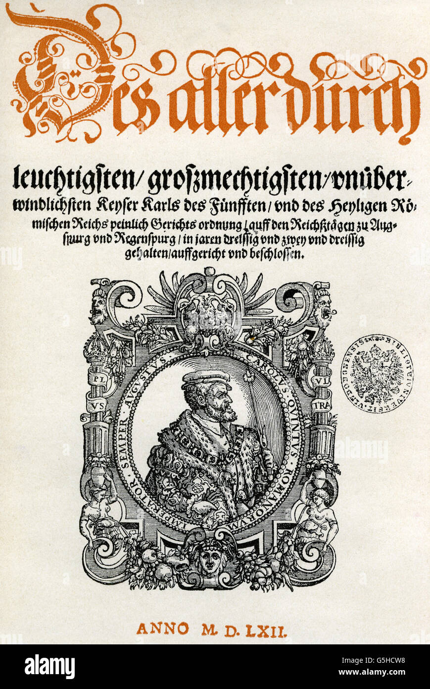 justice, laws, Constitutio Criminalis Carolina, remitted by Emperor