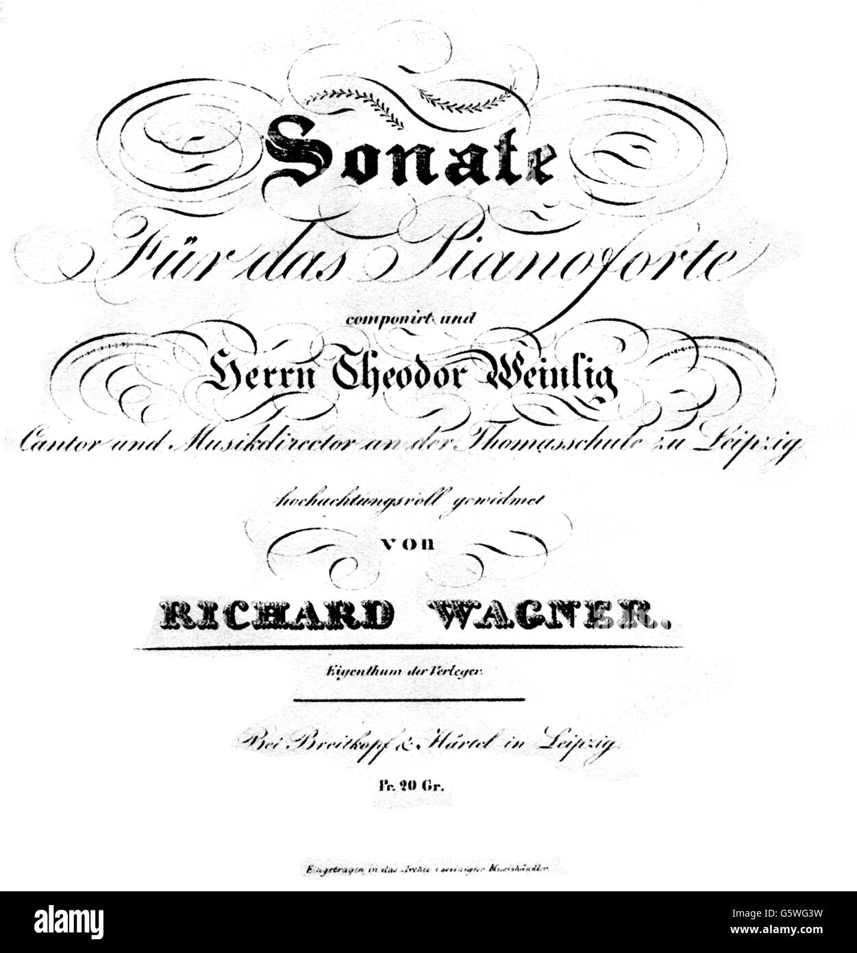 Wagner, Richard, 22.5.1813 - 13.2.1883, German composer, sonata in B flat major, opus 1, dedicated to his teacher and Thomaskantor Christian Theodor Weinlig, title, Leipzig, 1831, from: Richard Wagner - His life and works in pictures, Frauenfeld - Leipzig, 1938, Stock Photo