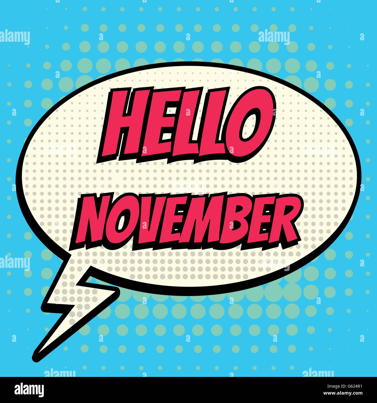 Hello november comic book bubble text retro style Stock Vector Image