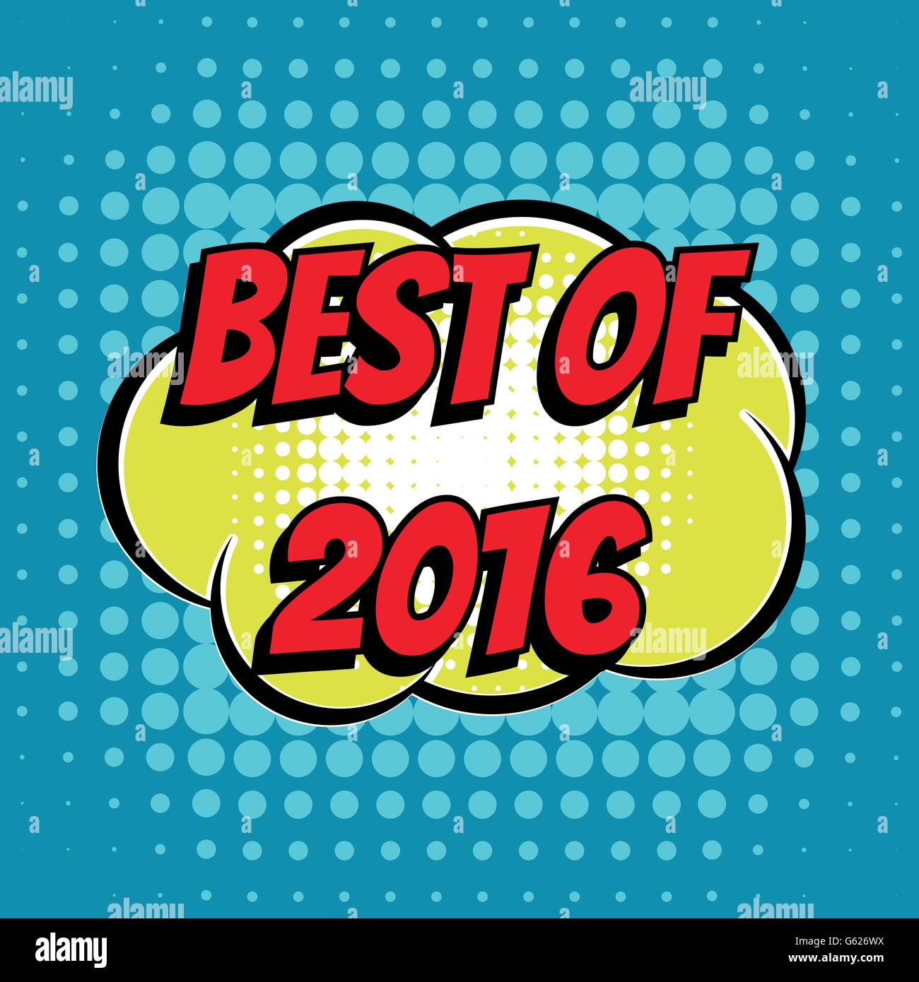 Best of 2016 comic book bubble text retro style Stock Vector Image ...