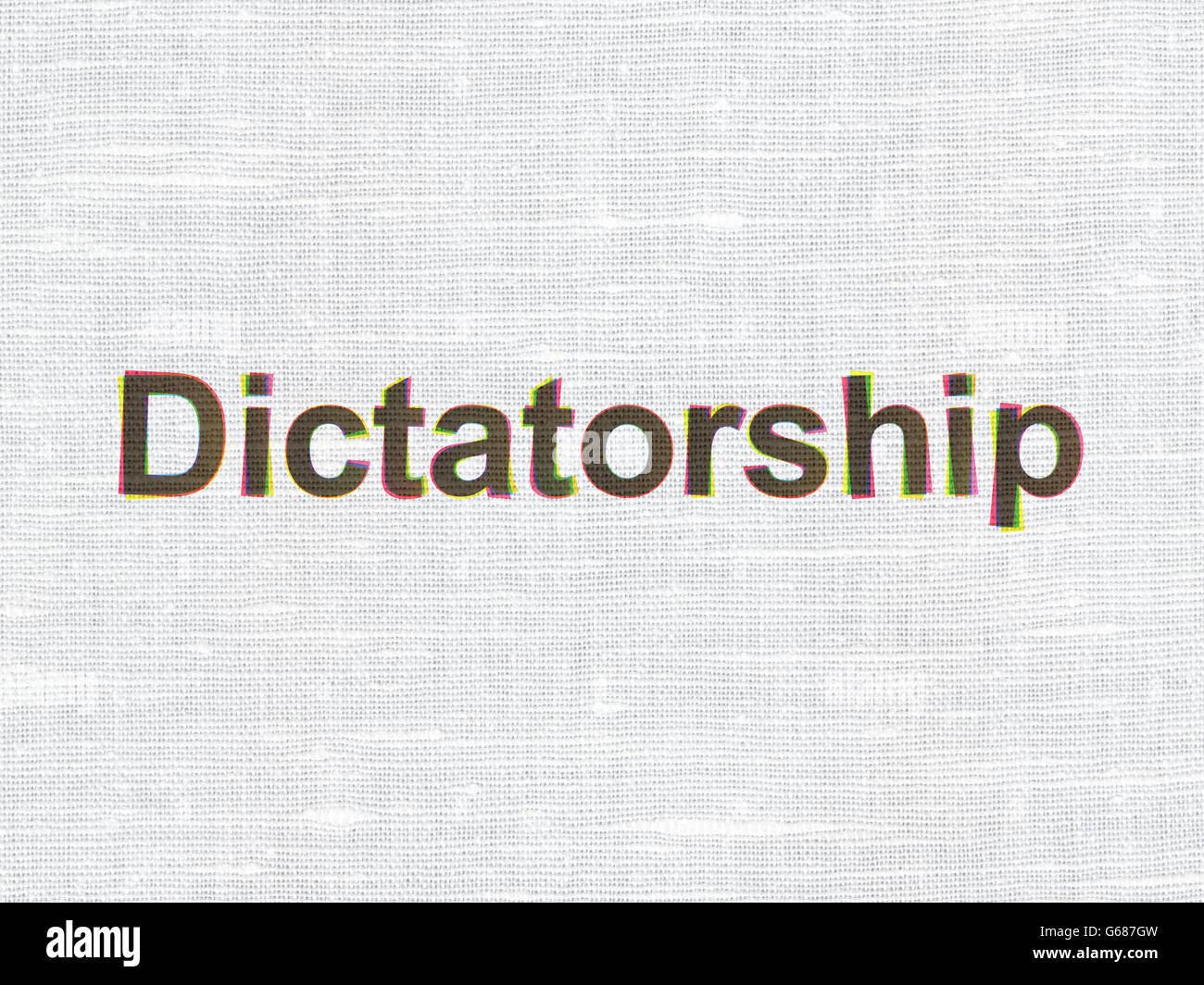 Politics concept Dictatorship on fabric texture background Stock Photo Alamy