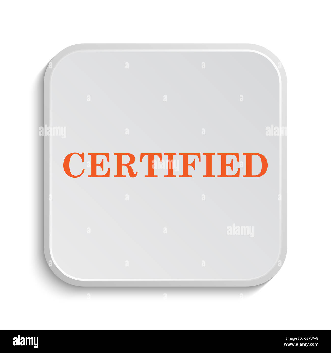 Certified icon. Internet button on white background Stock Photo - Alamy