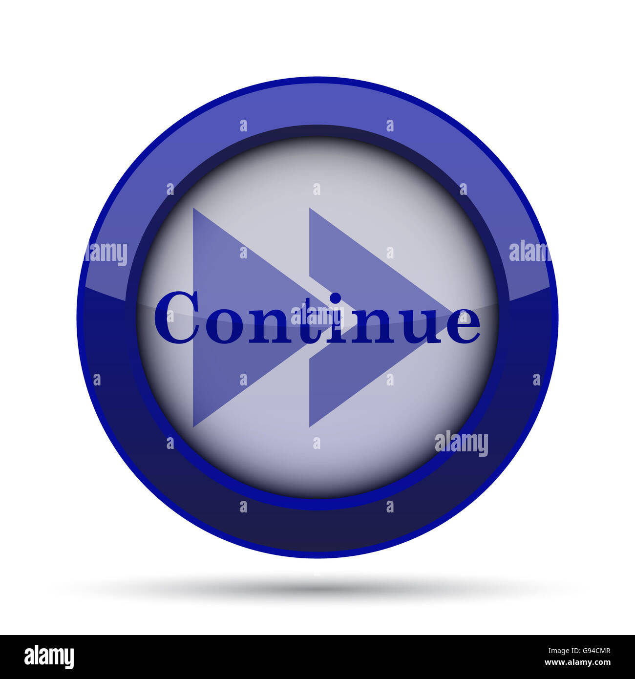 Continue sign hi-res stock photography and images - Alamy
