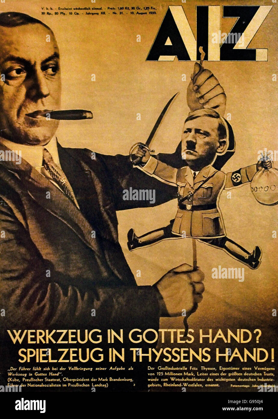 Werkzeug in Gottes Hand spielzeug in Thyssens Hand  - Instrument in God's hand toy in Thyssen's hand   A.I.Z. on the alliance of the Thyssen company with NSDAP Berlin Nazi Germany Stock Photo