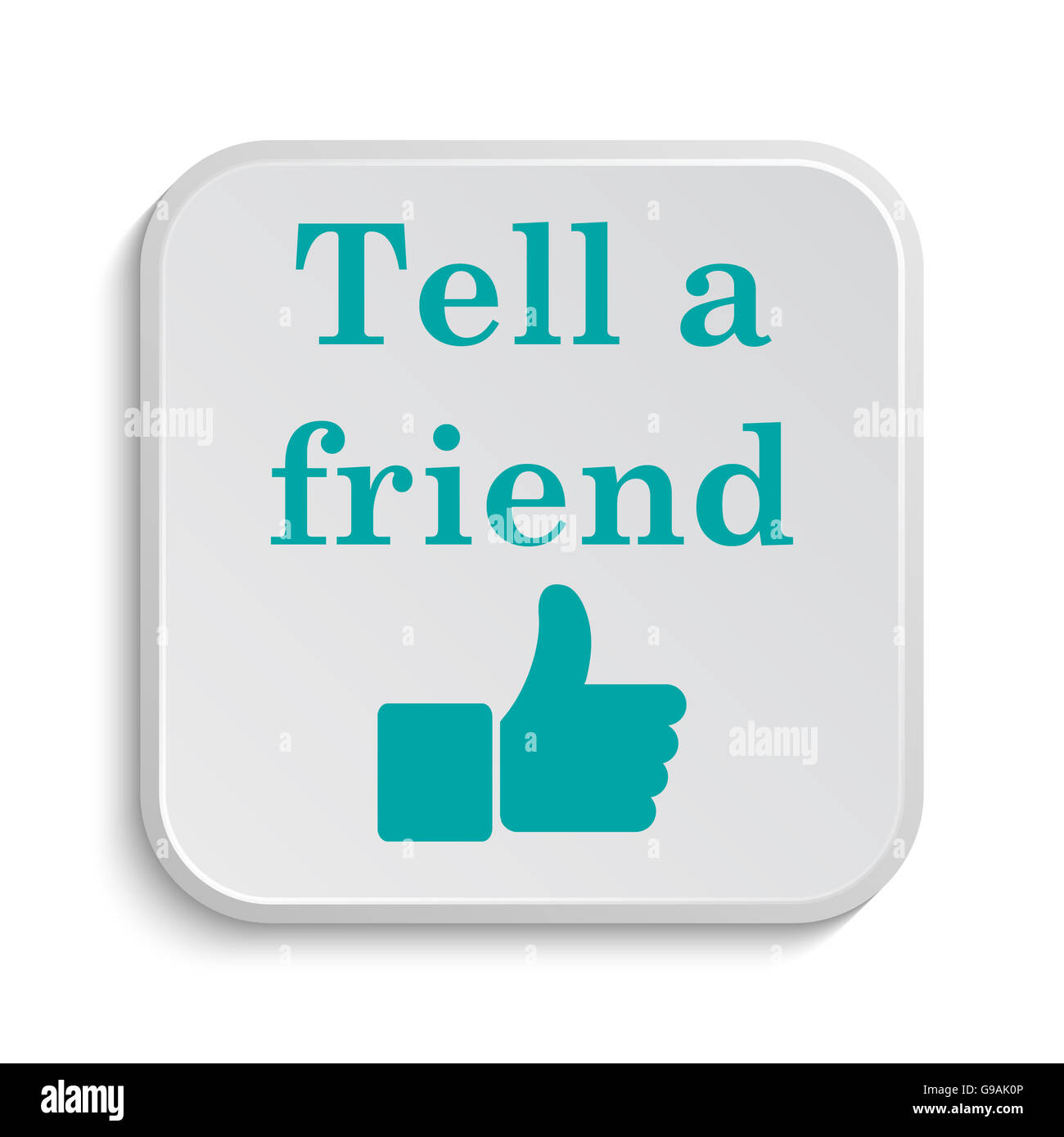 Tell a friend icon. Internet button on white background Stock Photo - Alamy