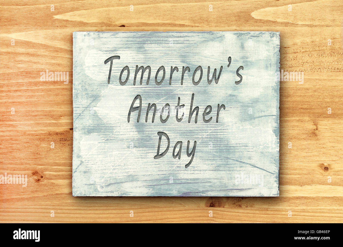 Vintage Hipster Motivational Phrase Note Tomorrows Another Day Sign