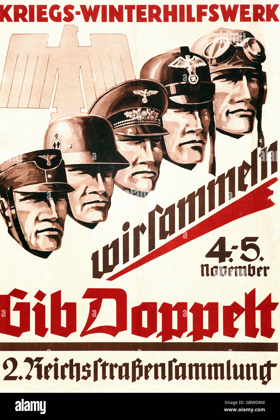 Nazism / National Socialism, organisations, Winterhilfswerk, advertising poster for a street collection on 4/5 November 1939, "We collect", "Give Twice", Additional-Rights-Clearences-Not Available Stock Photo