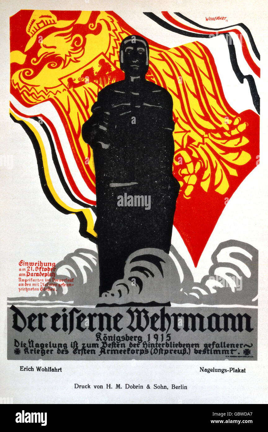 events, First World War / WWI, propaganda, Germany, inauguration of the monument 'Der Eiserne Wehrmann' (The iron soldier), Koenigsberg, 21.10.1915, poster by Erich Wohlfahrt, Additional-Rights-Clearences-Not Available Stock Photo