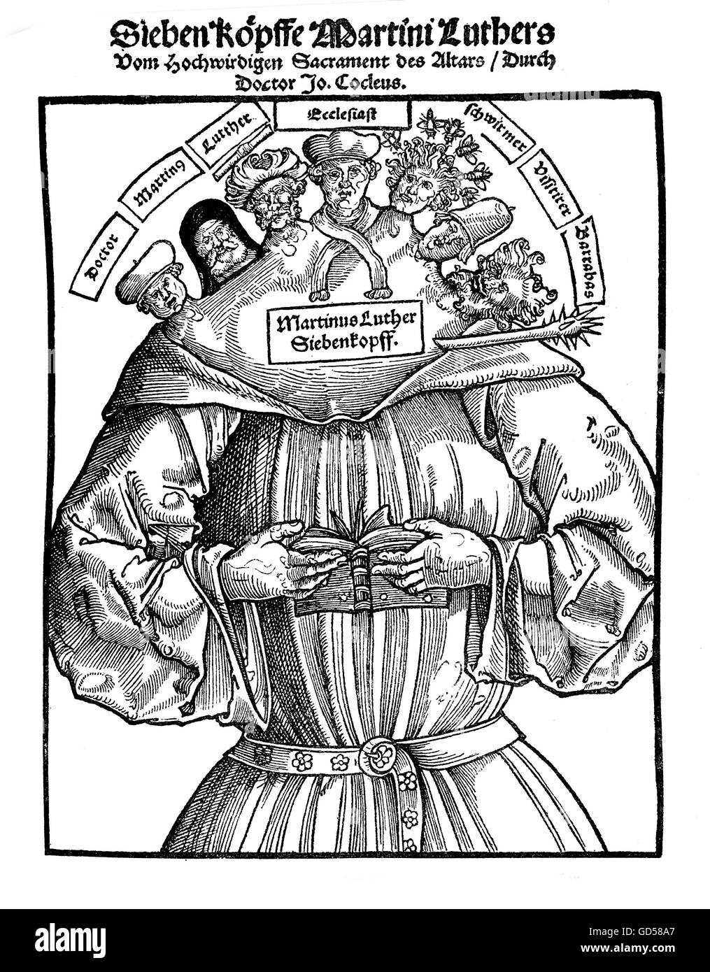 The 7 heads of Martin Luther are captioned, left to right 'Doctor, Martin, Luther, Ecclesiast, Vagabond, Pfister (Backer?), Barabbas'. The satire purportedly hiding behind these words looks rather cryptic. XVI century. Stock Photo