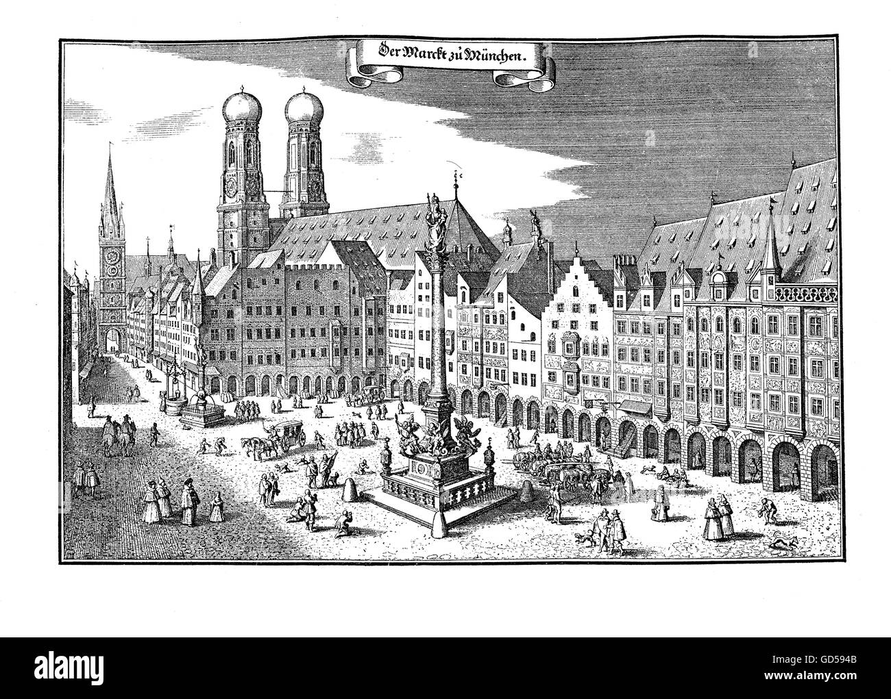 Old times Munich Marketplace, now Marienplatz. In the middle of the illustration the Mariensäule (Holy Mary's column), erected in 1638 to  commemorate the end of the Swedish occupation during the Thirty Years'War. The look of the city has changed considerably since, but the spirit didn't. Stock Photo