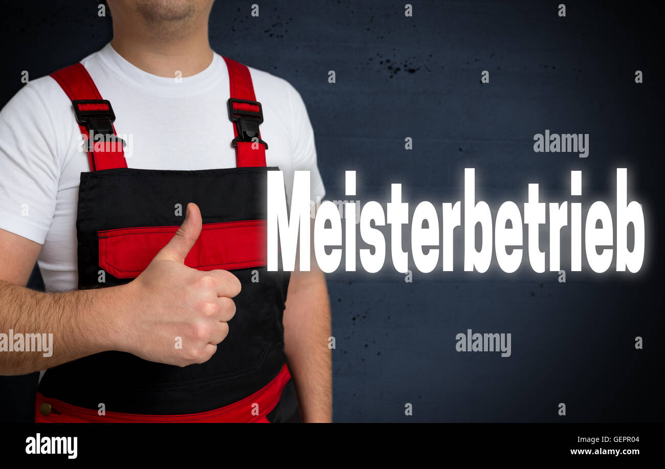 Meisterbetrieb (in german master enterprise) is shown by craftsman. Stock Photo