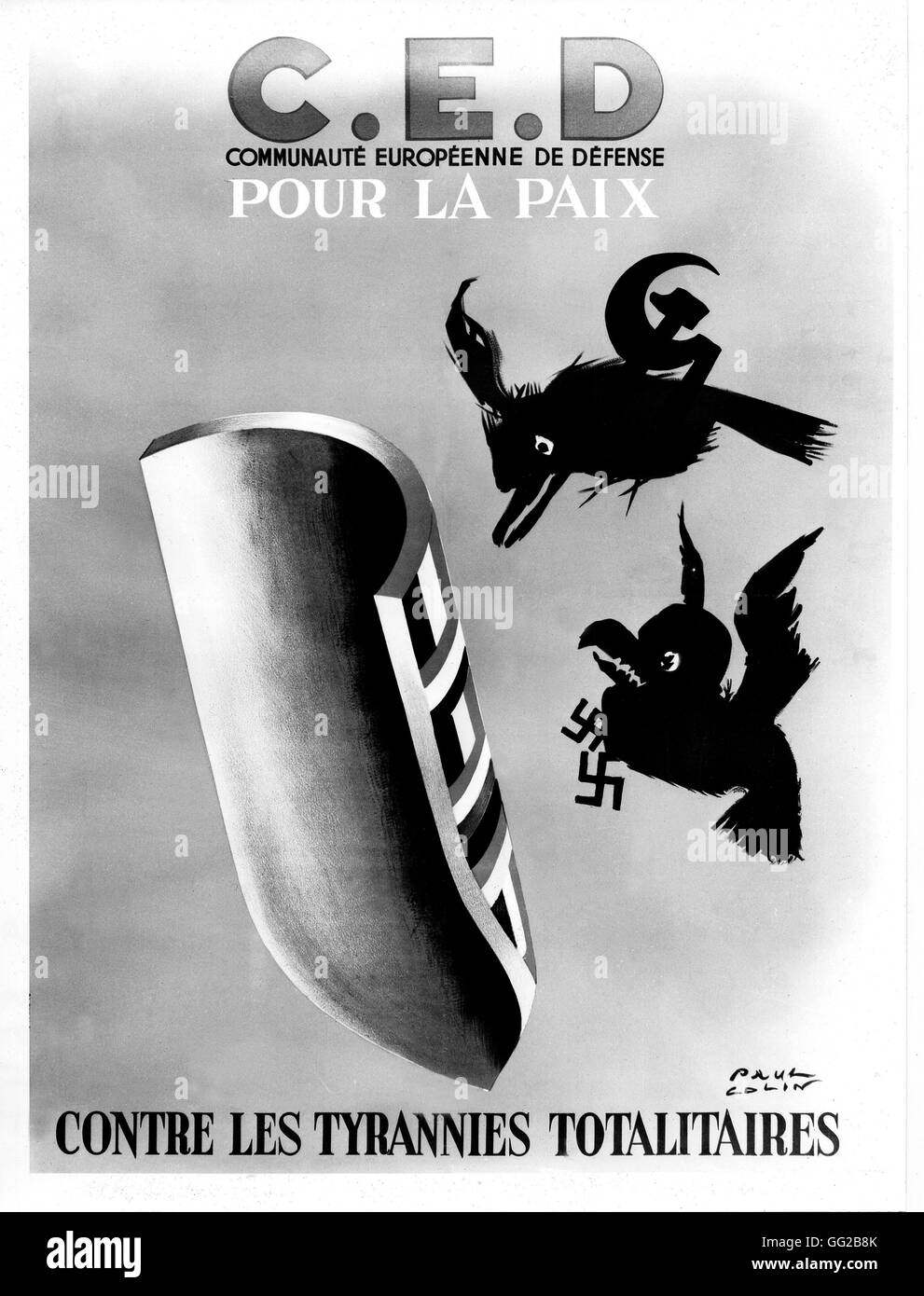 Paul Colin, Propaganda poster for the E.C.D. (European Community for the Defense, against totalitarian regimes) 1954 France Private collection Stock Photo