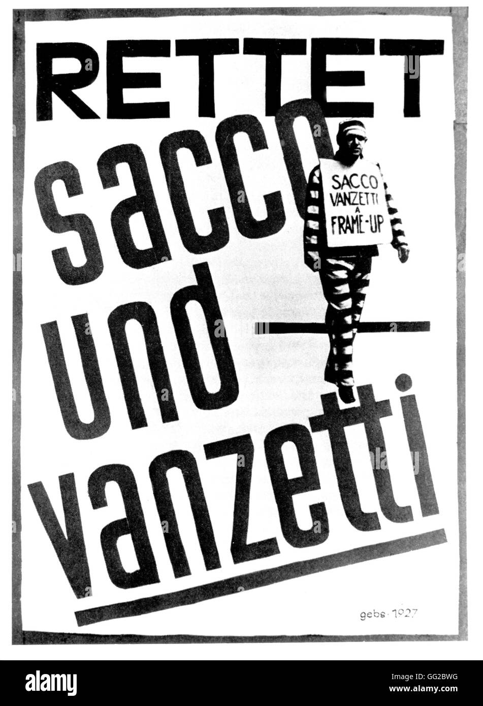 Max Gebhard (Bauhaus school). Protest poster against the execution of Sacco and Vanzetti (sentenced to death in 1920, executed in 1927). 1927 Germany Rangers Museum. Denmark Stock Photo