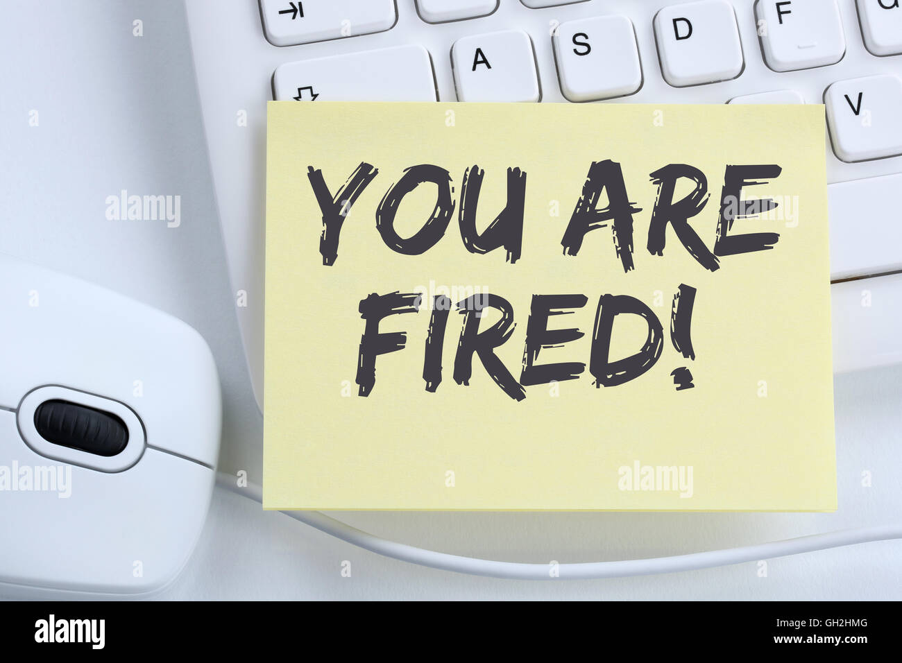 You are fired employee losing jobs, job working unemployed business concept office computer keyboard Stock Photo