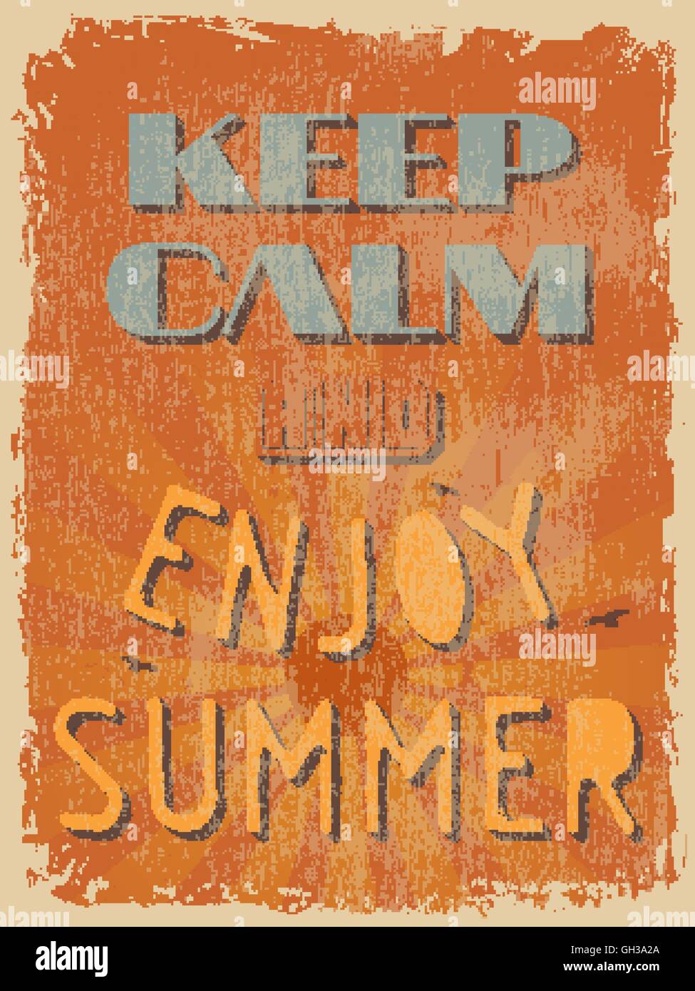 Retro Vintage Motivational Quote Poster. Keep Calm and Enjoy Summer. Vector illustration Stock Vector