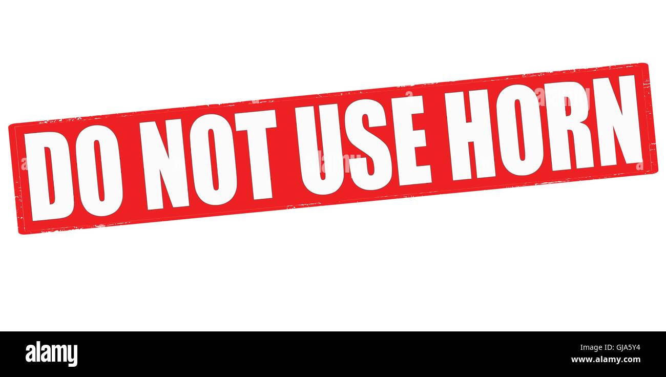 Do not use horn Stock Vector Image & Art Alamy