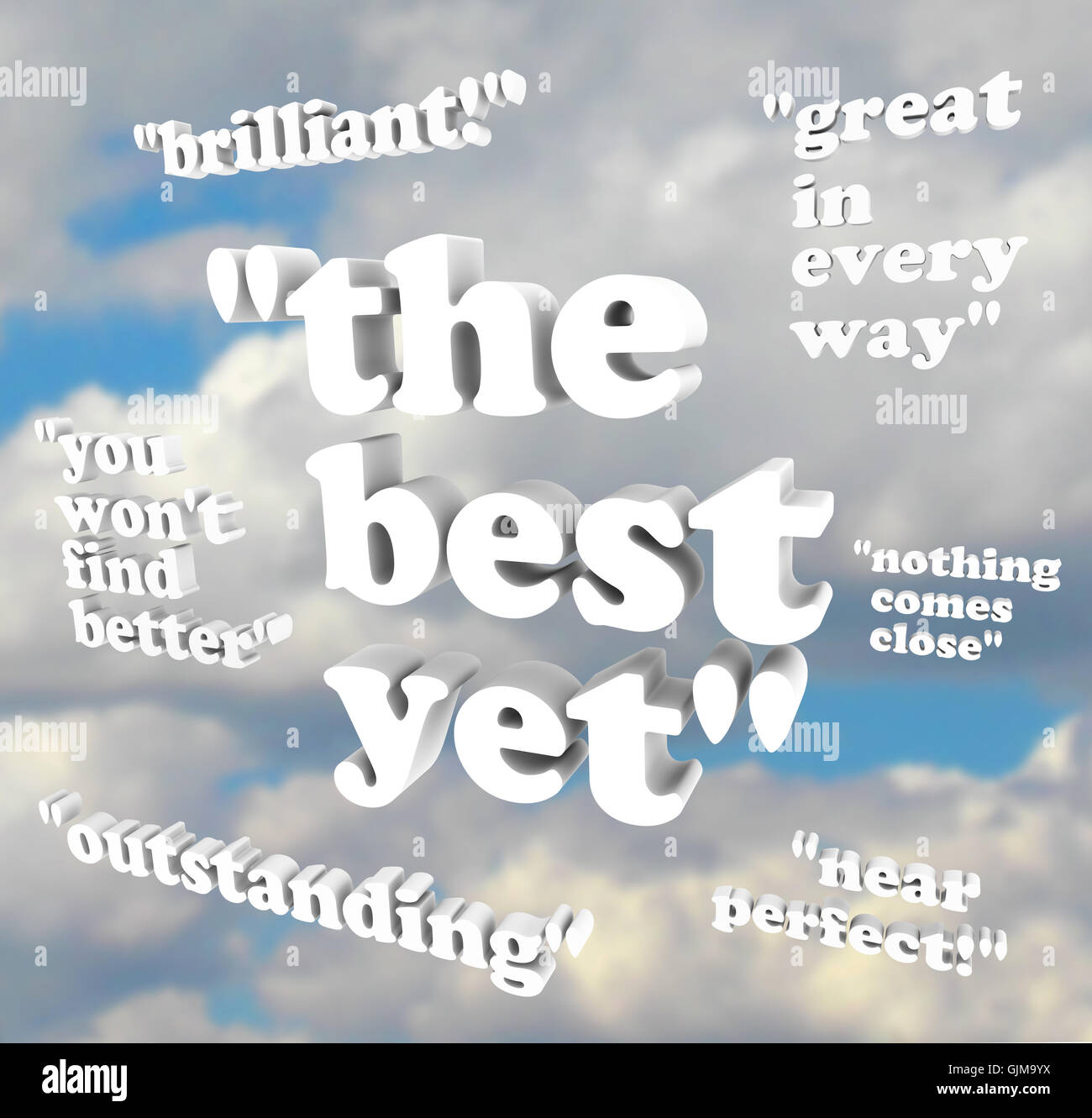 The Best Yet - Quotations of Praise Stock Photo