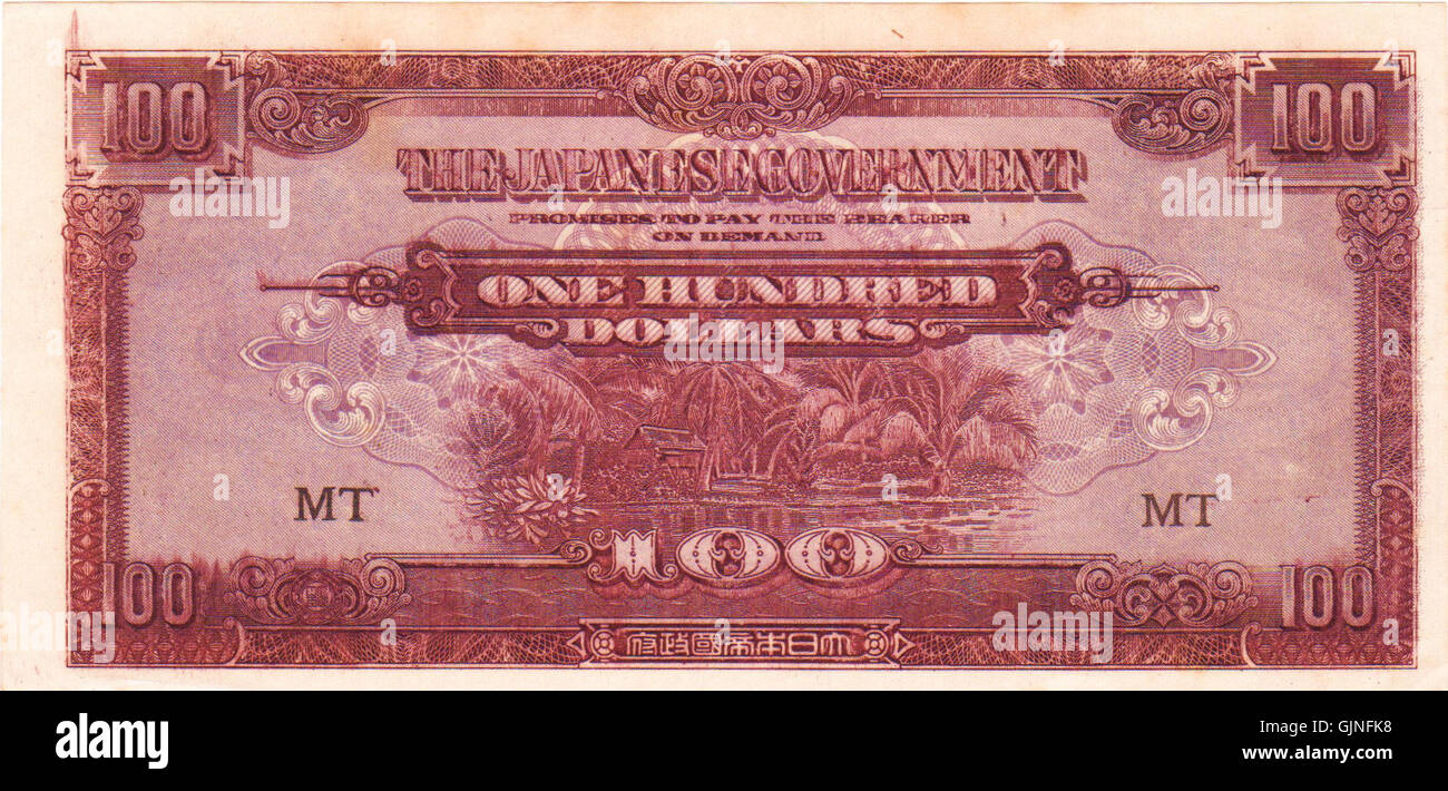 A 100-dollar note issued by the Japanese Government during the ...