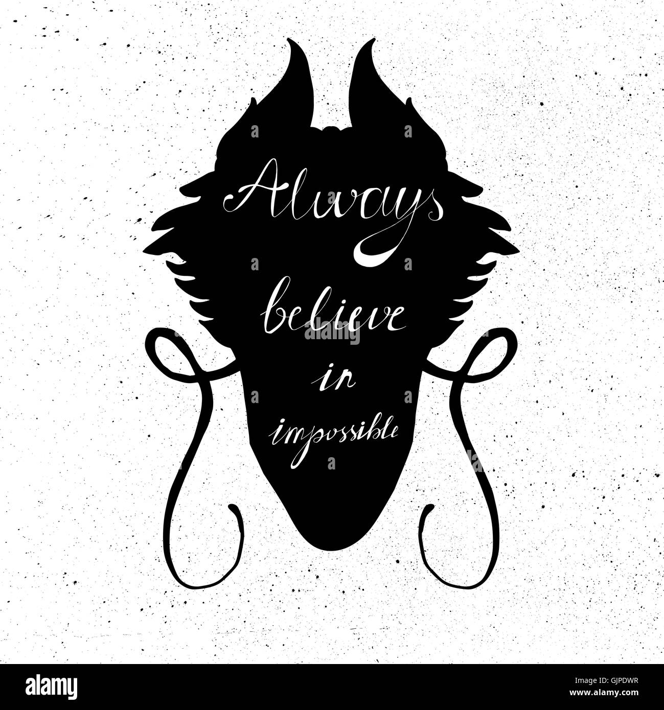 Lettering motivation poster. Quote about dream in dragon head silhouette for fabric, print, decor, greeting card. Always believe Stock Vector