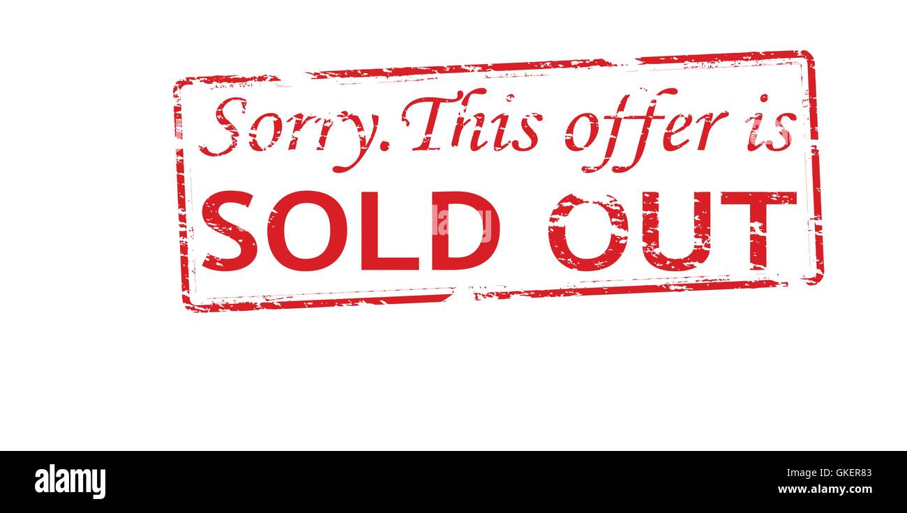 Sorry sold out hi-res stock photography and images - Alamy