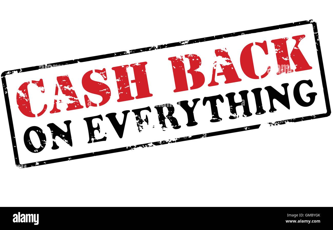 Cash back on everything Stock Vector
