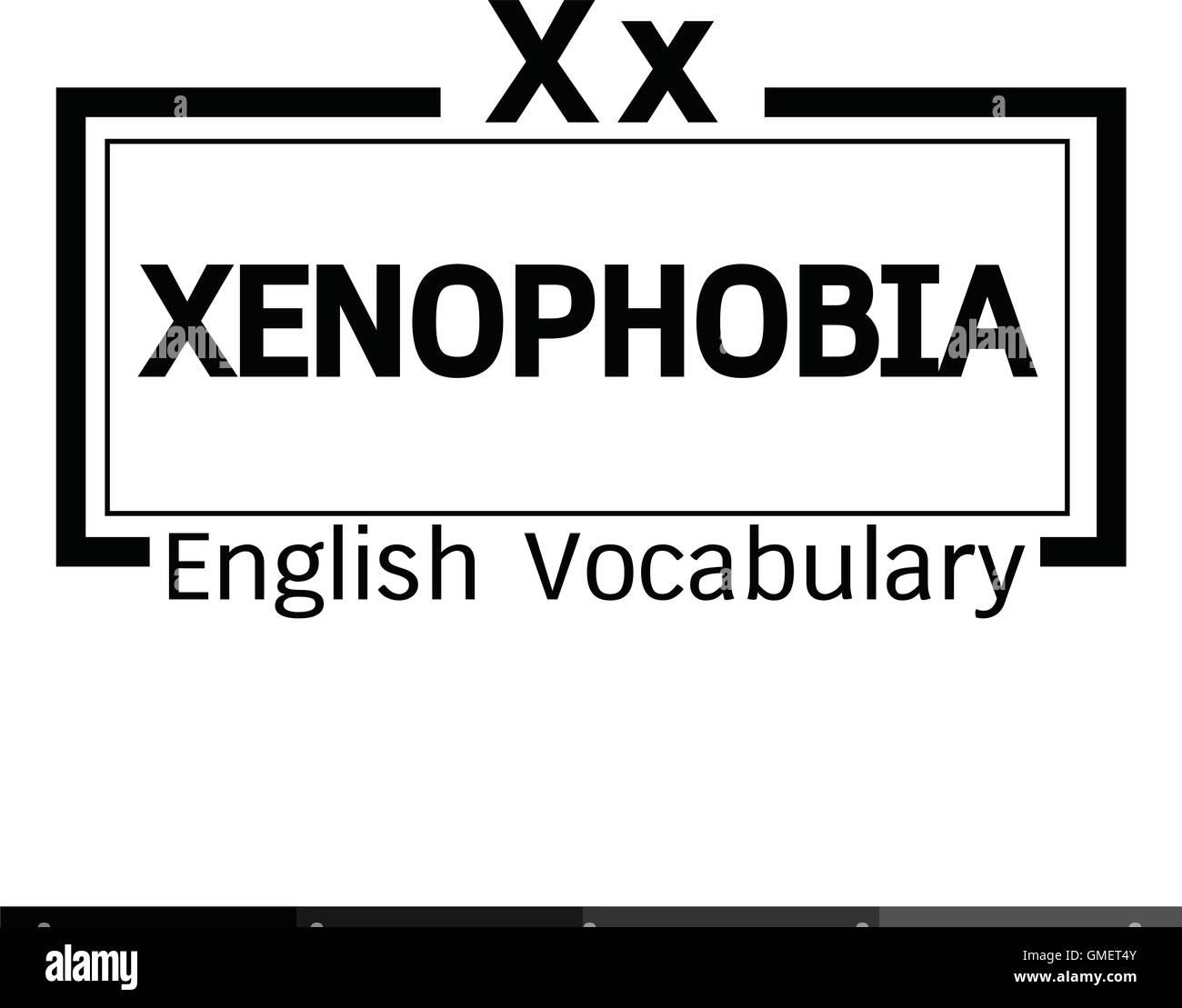 XENOPHOBIA english word vocabulary illustration design Stock Vector