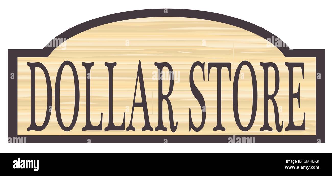 Wooden Dollar Store Sign Stock Vector Image & Art Alamy