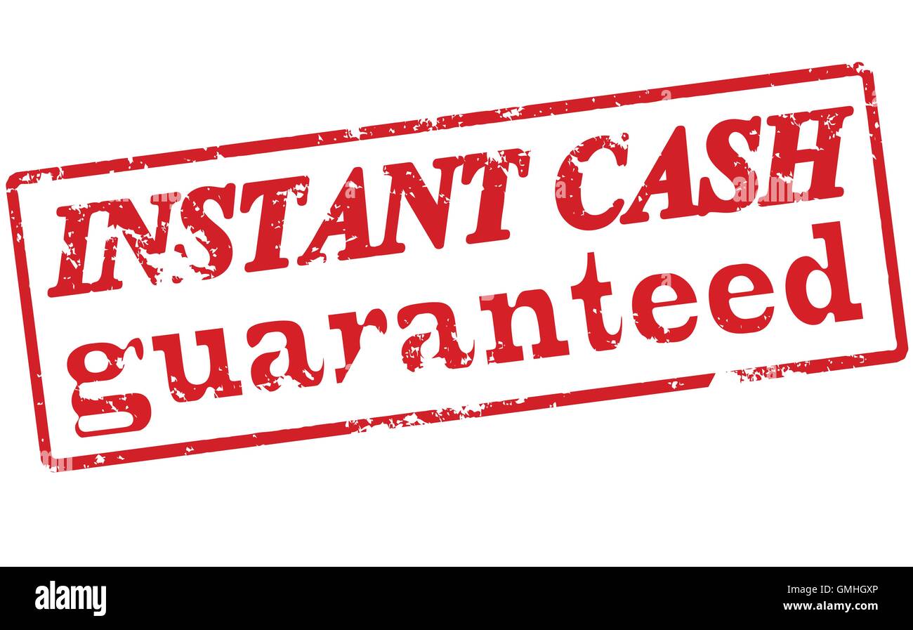 Instant cash guaranteed Stock Vector