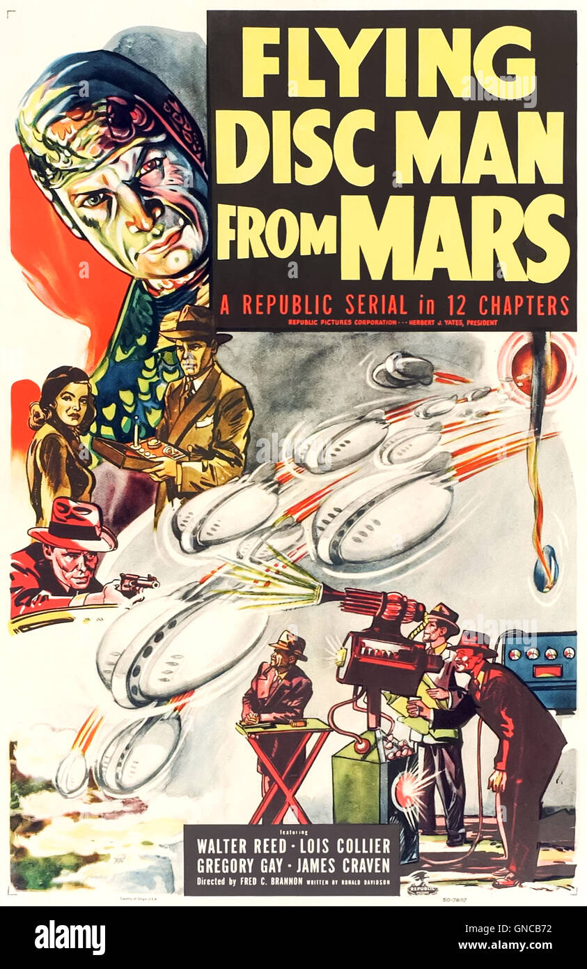 Flying Disc Man from Mars (1950) directed by Fred C. Brannon and starring Walter Reed, Lois Collier, and Gregory Gaye. Martians try to take control of Earth. See description for more information. Stock Photo