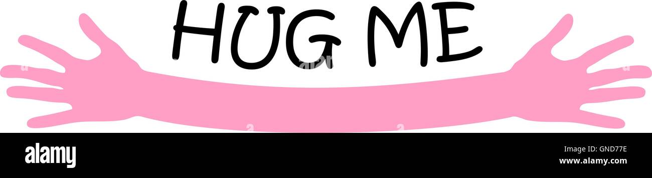 Hug me written above pink open arms hands, vector Stock Vector Image ...