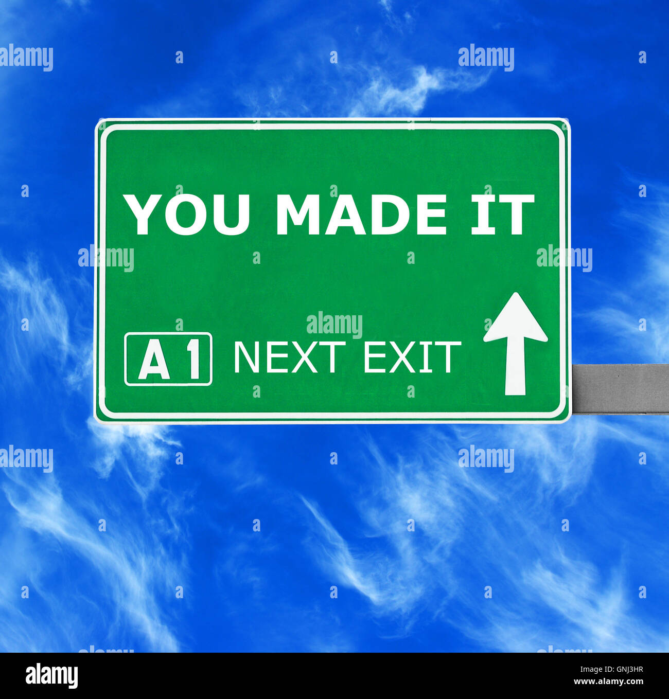 You made it road sign hi-res stock photography and images - Alamy